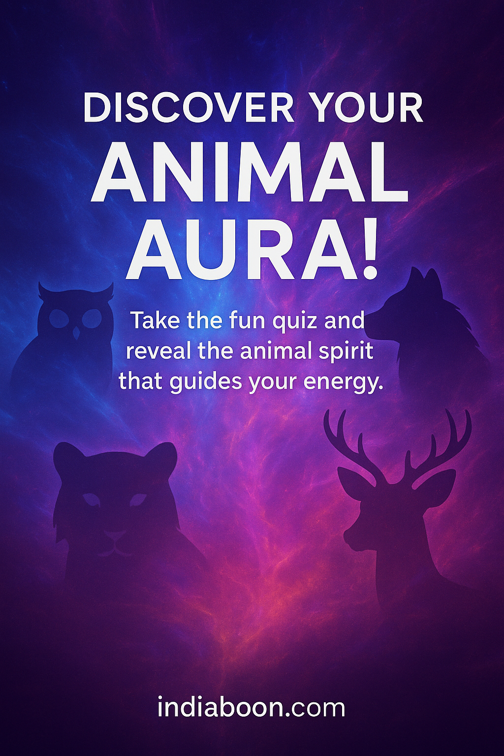 Discover Your Animal Aura